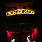 Circus Royal 2014 - in Feldkirch (Teil 2)