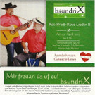 Bsundrix-Benefizkonzert in Bludenz am 10.4.