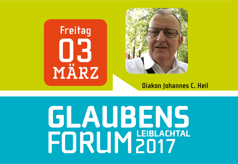 Pfarre Glaubensforum A DIAKON HEIL Text M__rz 2917.jpg