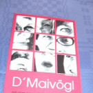 13.05 D´ Maivögl Kabarett in der Kulturbühne, Ambach.