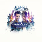 Dream & Fly: Neues Show-Spektakel der Ehrlich Brothers