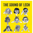 THE SOUND OF LECH Der Klang eines Ortes