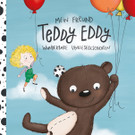 Cover_Mein Freund Teddy Eddy_Wunderbare Vorlesegeschichten_12cm_RGB_Ingrid Hofer.jpg