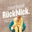 Lisbeth Bischoff_R__ckblick_Cover.jpg