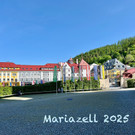 Verein VORARLBERG 50plus Bei traumhaftem Sommerwetter fuhren wir in die Steiermark zur Gnadenmutter von Mariazell!