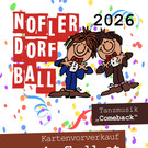 Nofler Dorfbälle 2026