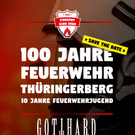 s´brennt scho wid´r - 100 Jahre Feuerwehr Thüringerberg