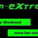 Fun-eXtreme @ Weekend