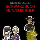 1_Schwarzbuch_Hundeschule_Cover.jpg