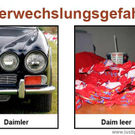 Achtung - Verwechslungsgefahr!