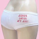 jesus-loves-my-ass-panties-.jpg