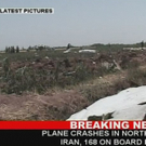 Flugzeug mit 168 Passagieren im Iran abgestürzt