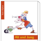 Buch: Alt und Jung