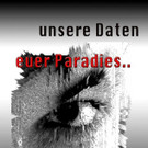 WAGNER Unsere Daten euer Paradies Poster A1.jpg