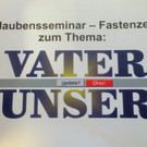 Pfarre Glaubensseminar Flayer 16-02-2014 _5_.JPG